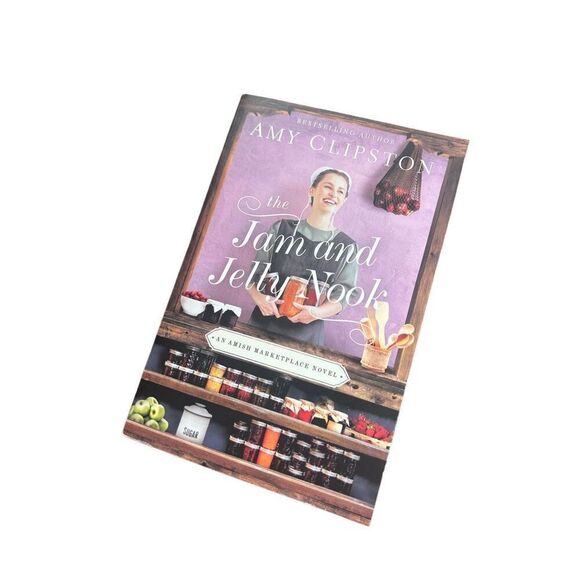 The‎ Jam and Jelly Nook by Clipston, Amy - Picture 1 of 3